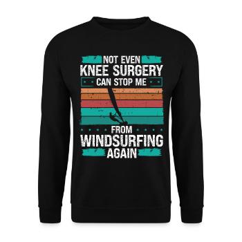 Funny Knee Surgery Injury Humor Windsurfing - Unisex Pullover - Schwarz - Vorne - Alina (178cm) & Michal (187cm)