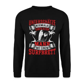 Unterschätze niemals einen alten Mann mit einem - Unisex Pullover - Schwarz - Vorne - Alina (178cm) & Michal (187cm)