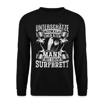 Unterschätze niemals einen alten Mann mit einem - Unisex Pullover - Schwarz - Vorne - Alina (178cm) & Michal (187cm)