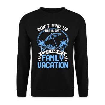 Road Trip Holiday Family Holiday Family Gift - Unisex Sweatshirt - black - Front - Alina (178cm) & Michal (187cm)