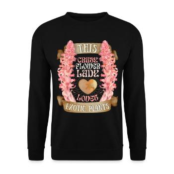 Crazy-Flower-Lady, drôle de dire flower power - Sweat-shirt Unisexe - noir - Devant - Alina (178cm) & Michal (187cm)