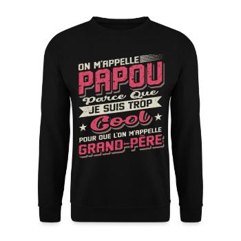 Papou Fete Des Grand Pères Papy - Sweat-shirt Unisexe - noir - Devant - Alina (178cm) & Michal (187cm)