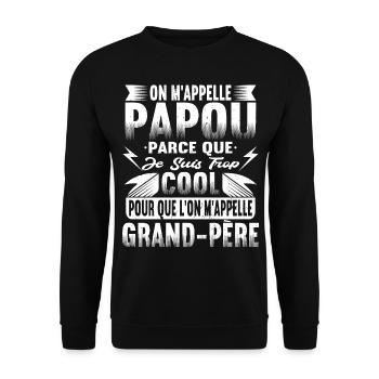 Papou Fete Des Grand Pères Papy - Sweat-shirt Unisexe - noir - Devant - Alina (178cm) & Michal (187cm)