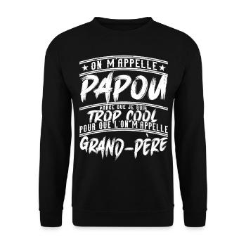 Papou Fete Des Grand Pères Papy - Sweat-shirt Unisexe - noir - Devant - Alina (178cm) & Michal (187cm)