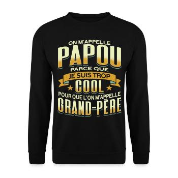 Papou Fete Des Grand Pères Papy - Sweat-shirt Unisexe - noir - Devant - Alina (178cm) & Michal (187cm)
