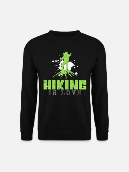 Hiking Saying - Unisex Sweatshirt - black