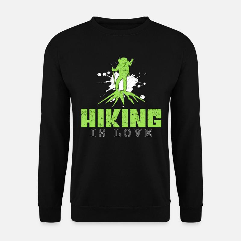 Hiking Saying - Unisex Sweatshirt - black