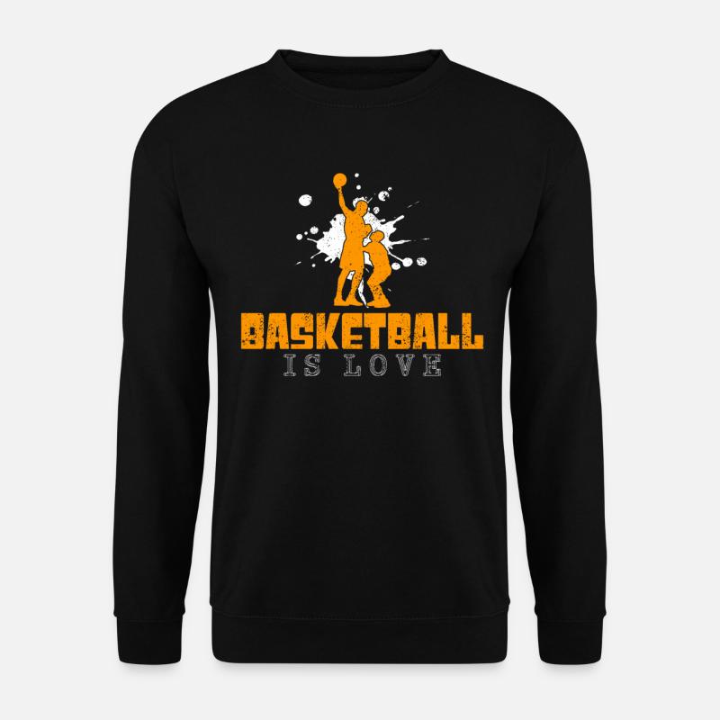 Basketball Spruch - Unisex Pullover - Schwarz