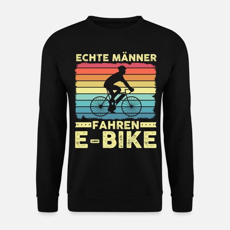 E Bike | Echte Männer fahren E-Bike - Unisex Pullover - Schwarz