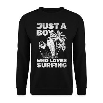 Surfing Surfer - Just a boy who wants to surf and - Unisex Sweatshirt - black - Front - Alina (178cm) & Michal (187cm)