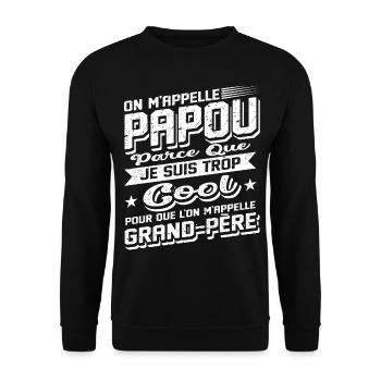 Papou Fete Des Grand Pères Papy - Sweat-shirt Unisexe - noir - Devant - Alina (178cm) & Michal (187cm)
