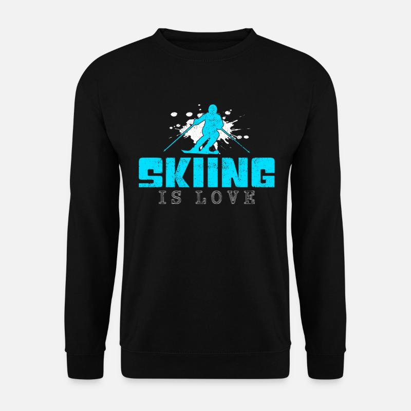 Ski Spruch - Unisex Pullover - Schwarz
