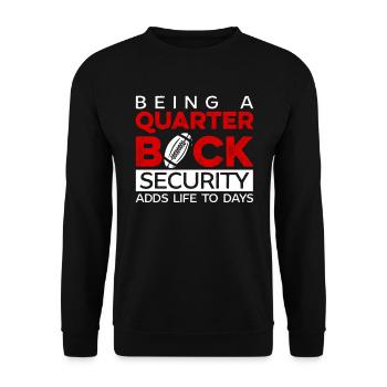 Football Quarterbacks Security Life Player Sports - Unisex Sweatshirt - black - Front - Alina (178cm) & Michal (187cm)