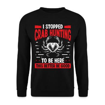 Pêche au crabe Chasse au crabe trop Chasse au crabe - Sweat-shirt Unisexe - noir - Devant - Alina (178cm) & Michal (187cm)
