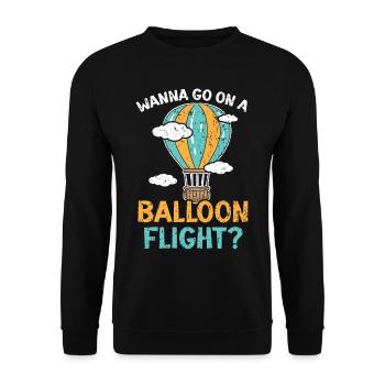 Wanna Go On A Balloon Ride Hot Air Balloon Ride - Unisex Sweatshirt - black - Front - Alina (178cm) & Michal (187cm)
