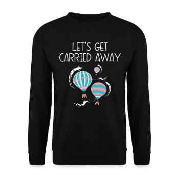 Lassen wir uns treiben Heißluftballon-Liebhaber - Unisex Pullover - Schwarz - Vorne - Alina (178cm) & Michal (187cm)