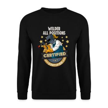 Welder slogan design for metal workers - Unisex Sweatshirt - black - Front - Alina (178cm) & Michal (187cm)