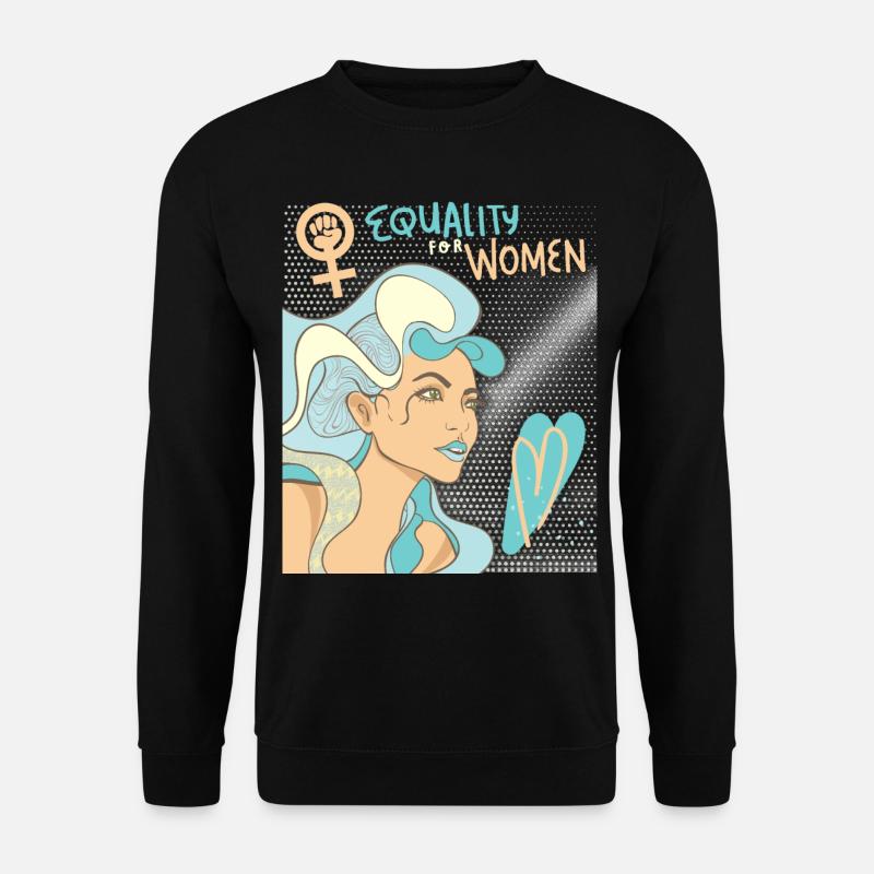 Women's Rights, Equality, Women's Day - Unisex Sweatshirt - black