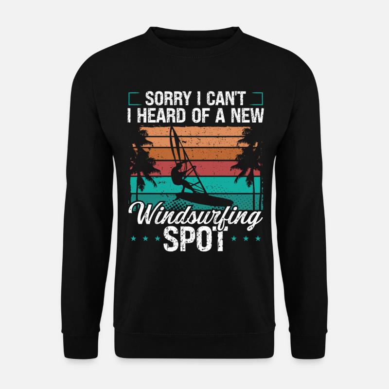 Windsurfer Sorry I cant I have WindsurfingWindsurf - Unisex Pullover - Schwarz