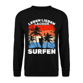 Surfen Wellenreiten Surfer Leben Lieben Lachen - Unisex Pullover - Schwarz - Vorne - Alina (178cm) & Michal (187cm)
