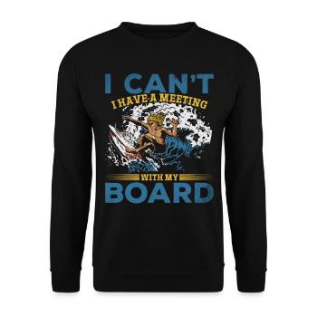 Surfen Ich kann nicht Ich habe ein Meeting mit - Unisex Pullover - Schwarz - Vorne - Alina (178cm) & Michal (187cm)