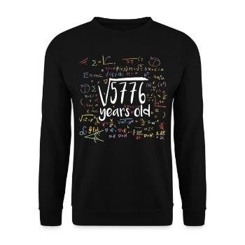 Square Root of 5776 Math Nerd 76th Birthday - Unisex Sweatshirt - black - Front - Alina (178cm) & Michal (187cm)
