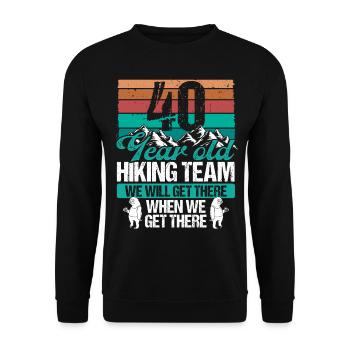 40 Birthday Sloth Hiking Mountains 40 Year Old - Unisex Sweatshirt - black - Front - Alina (178cm) & Michal (187cm)
