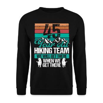 45 Birthday Sloth Hiking Mountains 45 Year Old - Unisex Pullover - Schwarz - Vorne - Alina (178cm) & Michal (187cm)