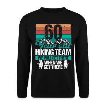60 Birthday Sloth Hiking Mountains 60 Year Old - Unisex Pullover - Schwarz - Vorne - Alina (178cm) & Michal (187cm)