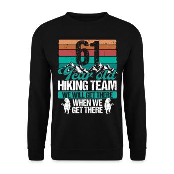 61 Birthday Sloth Hiking Mountains 61 Year Old - Unisex Pullover - Schwarz - Vorne - Alina (178cm) & Michal (187cm)