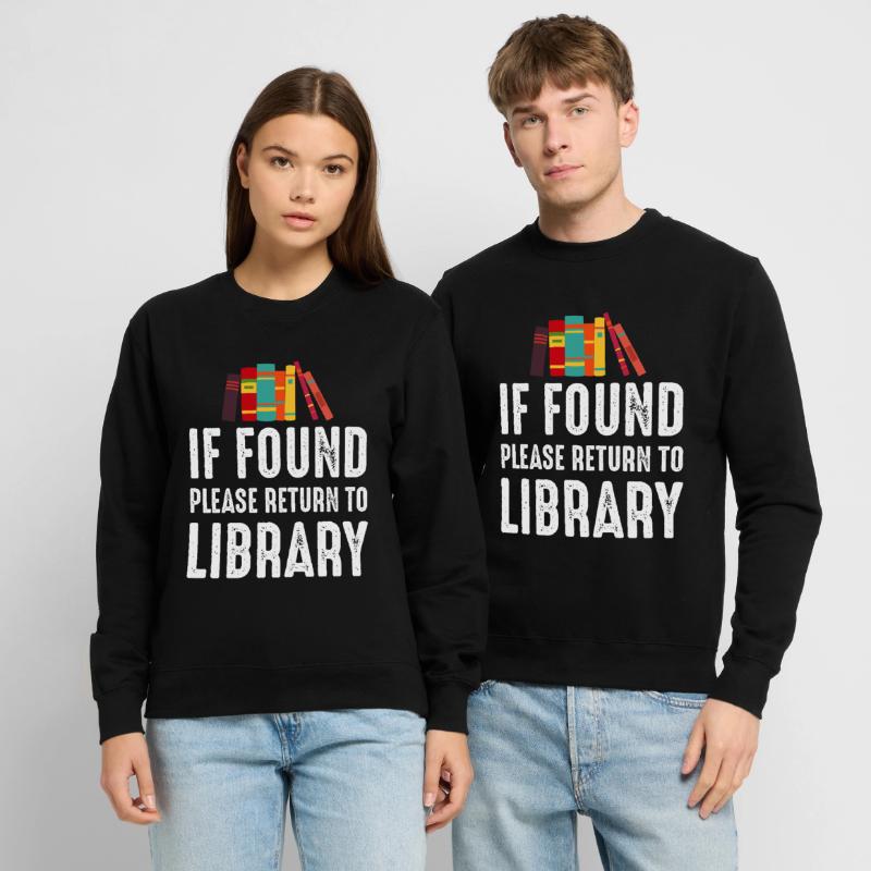 If Found Please Return to Library Unisex Pullover