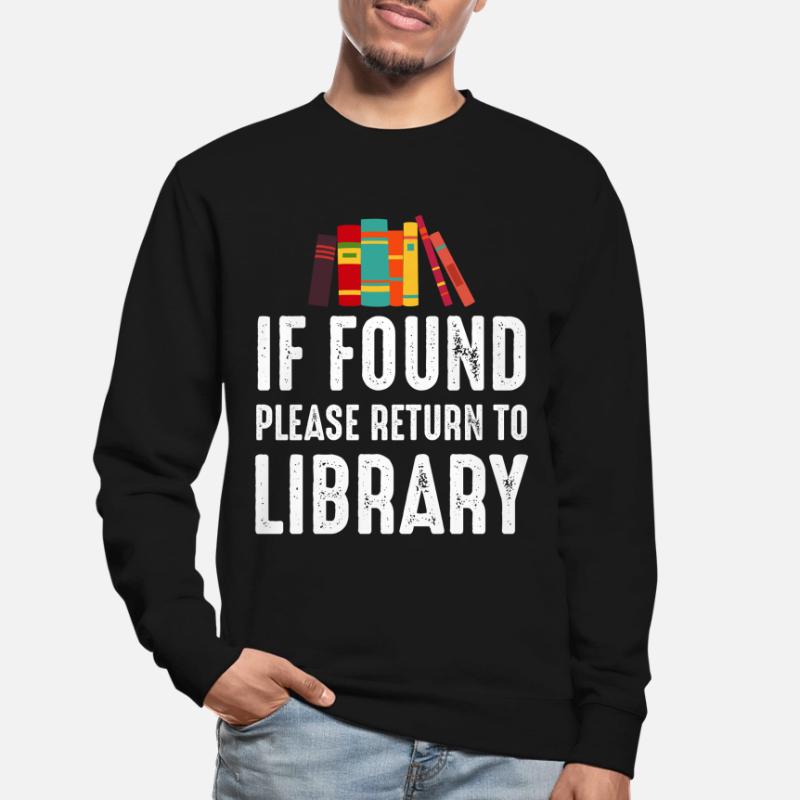 If Found Please Return to Library Unisex Pullover