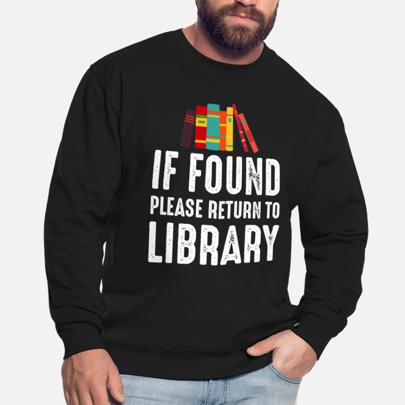If Found Please Return to Library Unisex Pullover
