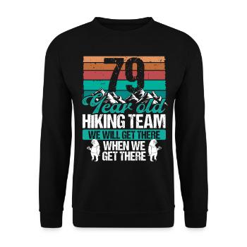 79 Birthday Sloth Hiking Mountains 79 Year Old - Unisex Pullover - Schwarz - Vorne - Alina (178cm) & Michal (187cm)