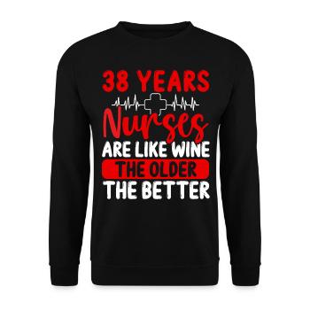 38 Year Old Nurse Appreciation Wine 38 Birthday - Unisex Pullover - Schwarz - Vorne - Alina (178cm) & Michal (187cm)