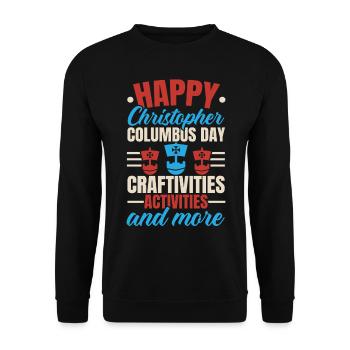 Alles Gute zum Kolumbus-Tag USA Christoph Kolumbus - Unisex Pullover - Schwarz - Vorne - Alina (178cm) & Michal (187cm)