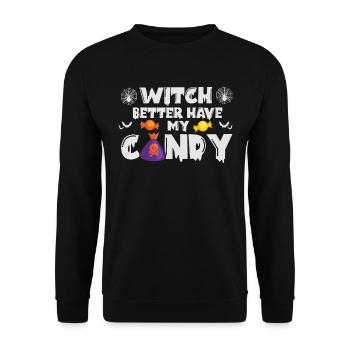 Sorcière mieux avoir mes bonbons drôle Halloween - Sweat-shirt Unisexe - noir - Devant - Alina (178cm) & Michal (187cm)