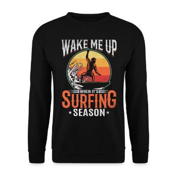Surfer Wake Me Up When It's Surfing Season - Unisex Pullover - Schwarz - Vorne - Alina (178cm) & Michal (187cm)