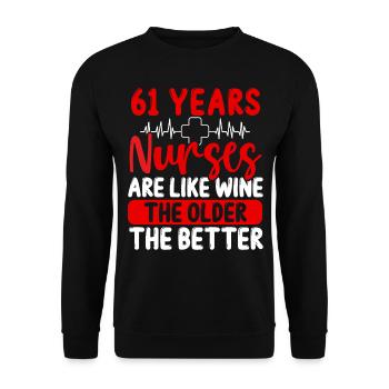 61 Year Old Nurse Appreciation Wine 61 Birthday - Unisex Pullover - Schwarz - Vorne - Alina (178cm) & Michal (187cm)