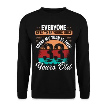 Idée d’anniversaire de 33 ans pour hommes 33 anniversaires - Sweat-shirt Unisexe - noir - Devant - Alina (178cm) & Michal (187cm)