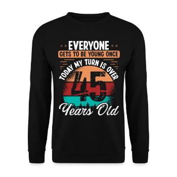 45 Year Old Birthday Idea for Men 45 Birthday - Unisex Sweatshirt - black - Front - Alina (178cm) & Michal (187cm)