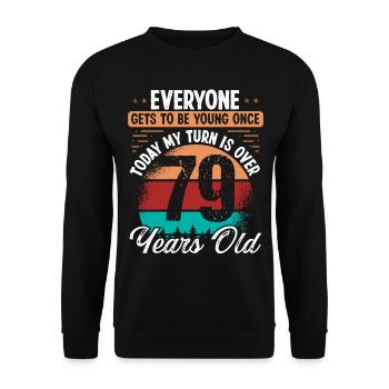 79 Year Old Birthday Idea for Men 79 Birthday - Unisex Pullover - Schwarz - Vorne - Alina (178cm) & Michal (187cm)