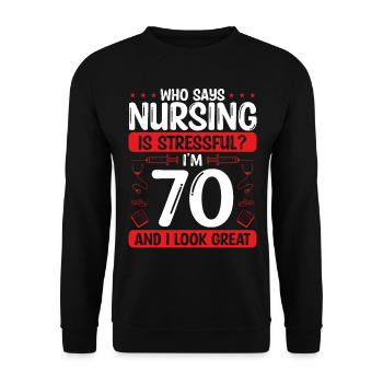 70 Birthday Nurses 70 Years Old Nurse for Work - Unisex Pullover - Schwarz - Vorne - Alina (178cm) & Michal (187cm)