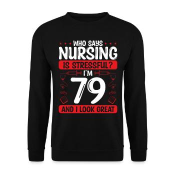 79 Birthday Nurses 79 Years Old Nurse for Work - Unisex Pullover - Schwarz - Vorne - Alina (178cm) & Michal (187cm)