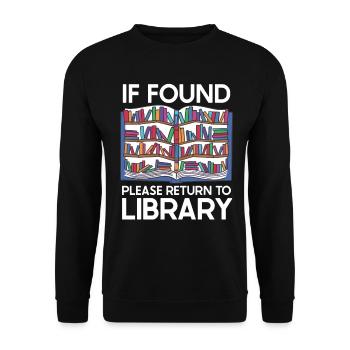 If Found Please Return to Library - Unisex Sweatshirt - black - Front - Alina (178cm) & Michal (187cm)