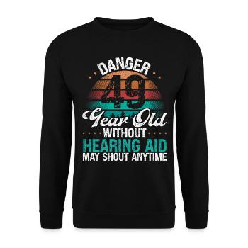 49 Birthday Idea Humor May Shout Funny 49 Year Old - Unisex Pullover - Schwarz - Vorne - Alina (178cm) & Michal (187cm)