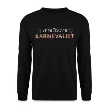 Karnevalist Jeck Narr Karneval Fasching Konfetti - Unisex Pullover - Schwarz - Vorne - Alina (178cm) & Michal (187cm)
