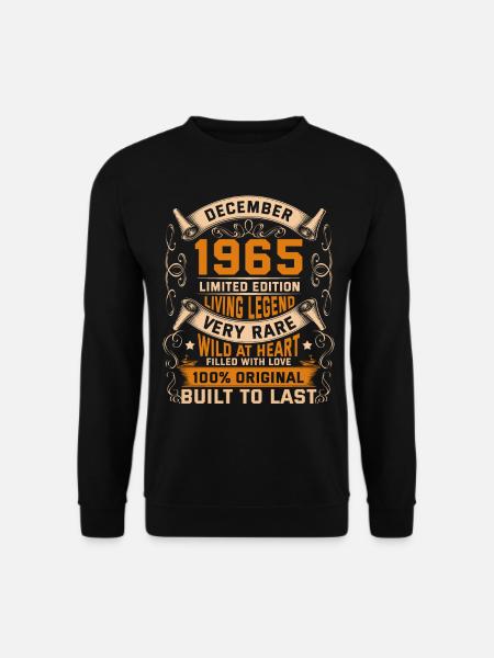 Birthday Legends 100% Original December 1965 - Unisex Pullover - Schwarz