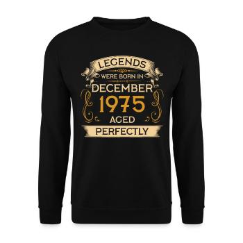 Les légendes d’anniversaire sont nées en décembre 1975 - Sweat-shirt Unisexe - noir - Devant - Alina (178cm) & Michal (187cm)