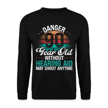 90 Birthday Idea Humor May Shout Funny 90 Year Old - Unisex Sweatshirt - black - Front - Alina (178cm) & Michal (187cm)